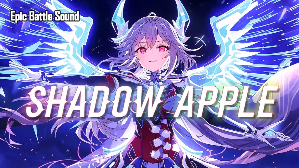［Cyber Gothic Battle Music］Shadow Apple – Arcloria