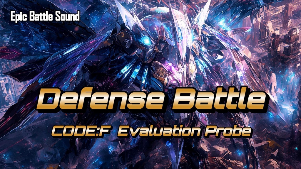 ［Epic × Cyber Battle Music］Defense Battle