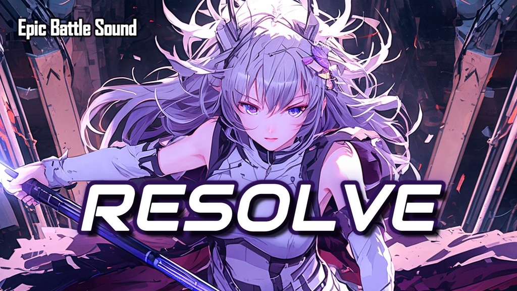 ［Epic Battle Music］RESOLVE - CODE:F 
