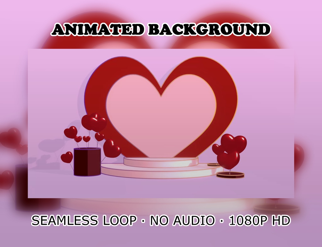 Animated Background - Heart Stage