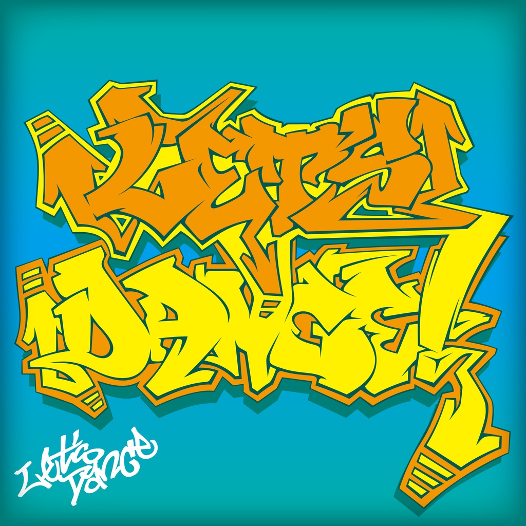 グラフィティベクターイラスト - Let's dance! Graffiti vector