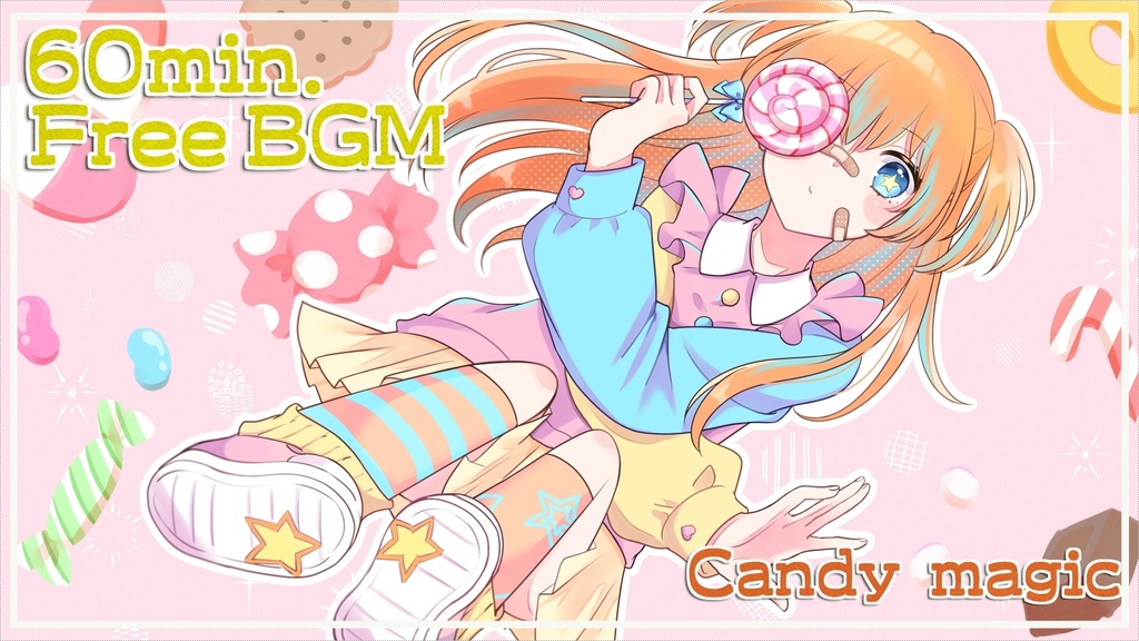FreeBGM「Candy magic」roopなし版、roop版です。