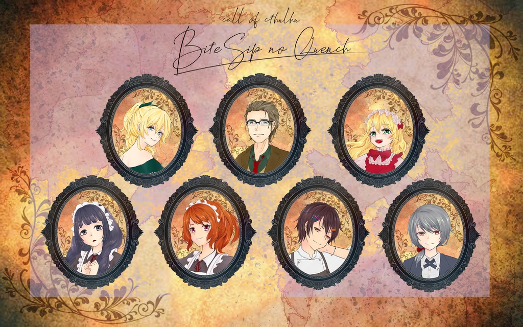 CoC6版「Bite Sip no Quench」