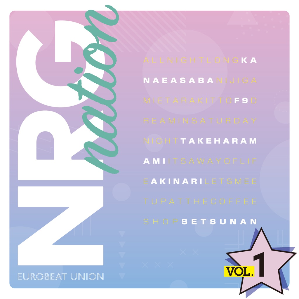 【BOOTH限定】NRG nation VOL.1 + VOL.2【CD2枚】