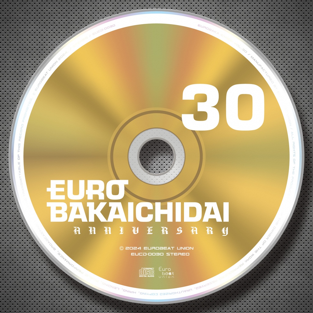 【2024・秋の陣】EUROBAKA ICHIDAI VOL.30 + THE BEST OF Cocoa EUROBEAT 2 + 特典付き限定セット