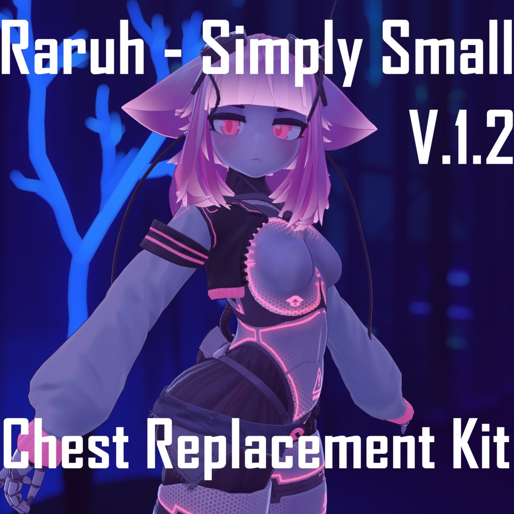 Raruh - Simply Small - Chest Replacement Kit
