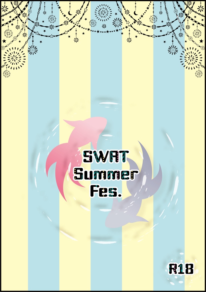 【SWAT】SWAT Summer Fes.