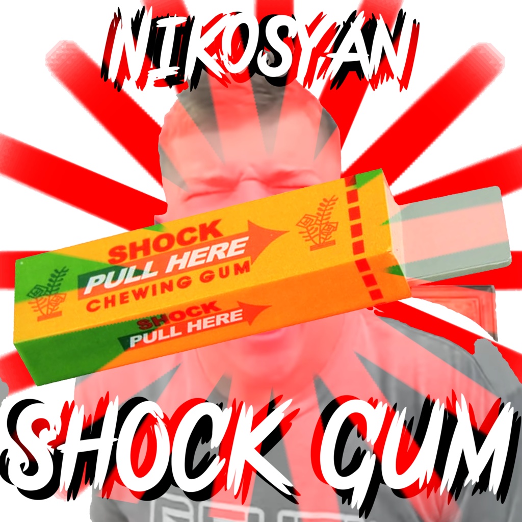 Nik0syan - SHOCK GUM