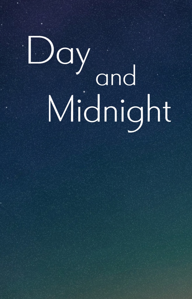 Day and Midnight