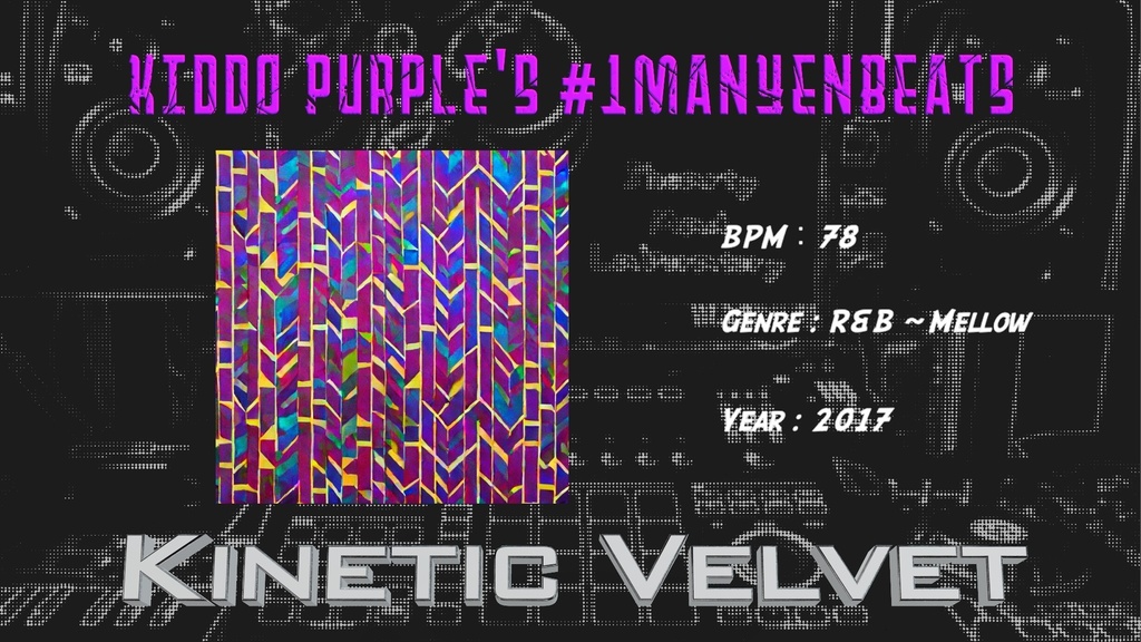 【#1ManYenBeats】07:Kinetic Velvet(商用利用可)