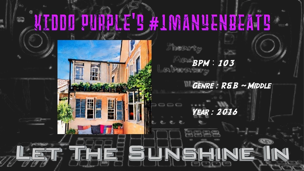【#1ManYenBeats】10:Let The Sunshine In(商用利用可)