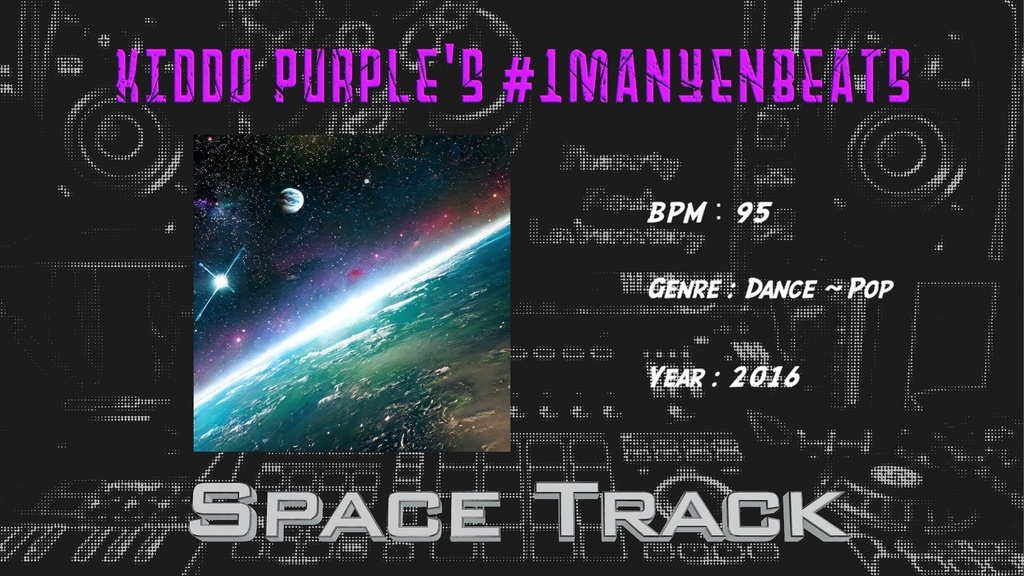 【#1ManYenBeats】14:Space Track(商用利用可)