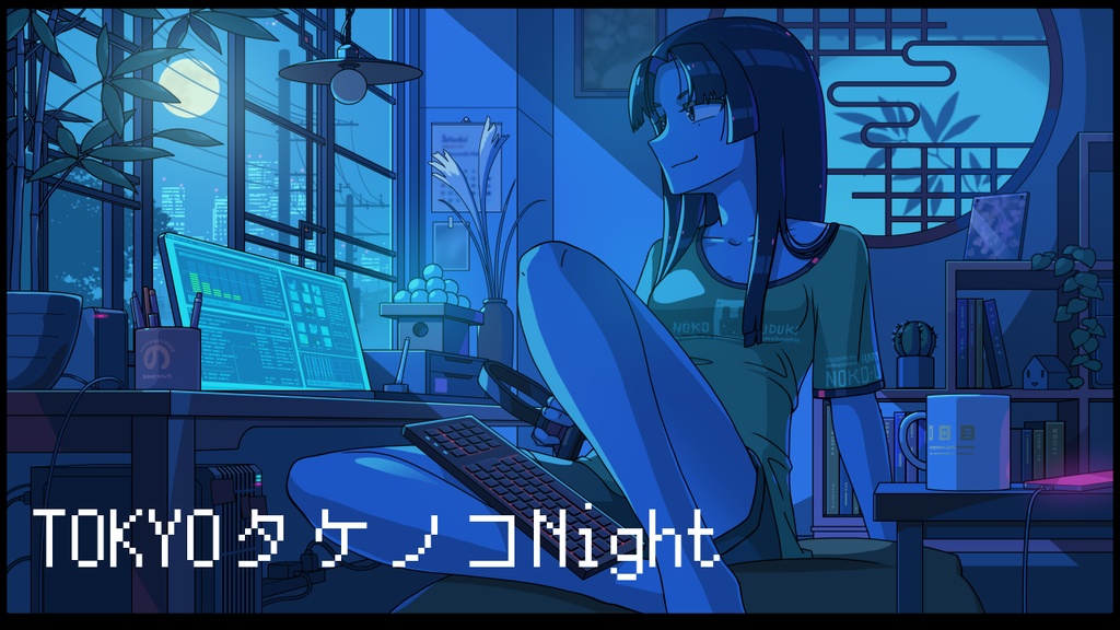 【1st Original song】TOKYOタケノコNight【Vtuber】