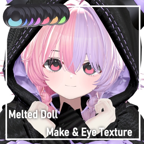 Rize専用「Melted Doll」Make & Eye Texture