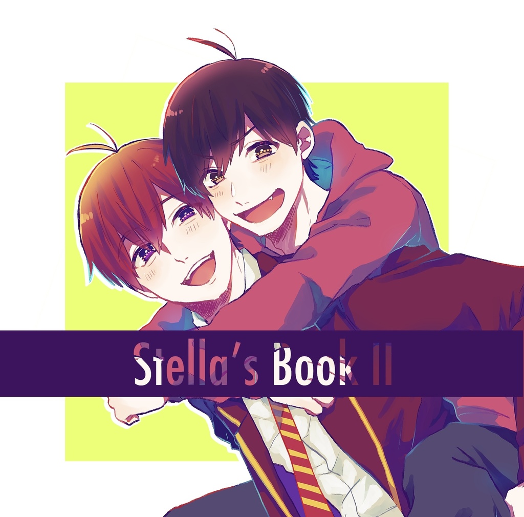Stella's Book Ⅱ(Twitterログ本2)