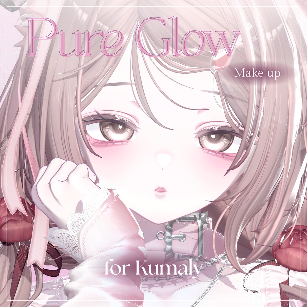 【クマリ】✧Pure Glow Makeup✧