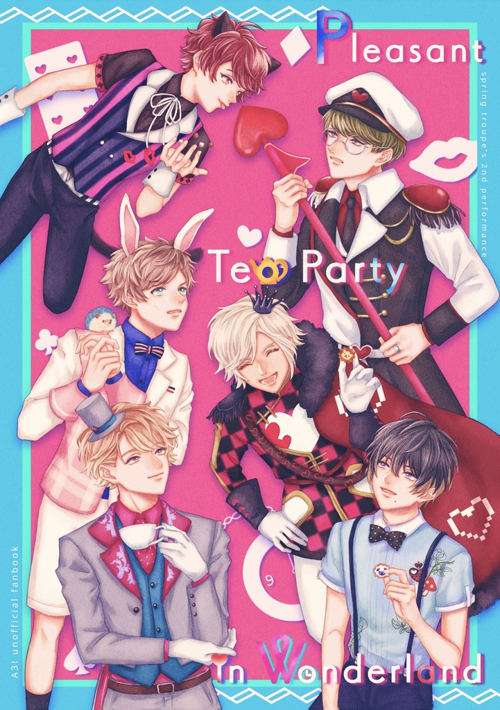 普通発送　春組アリス公演本『｢Pleasant Tea Party in Wonderland』