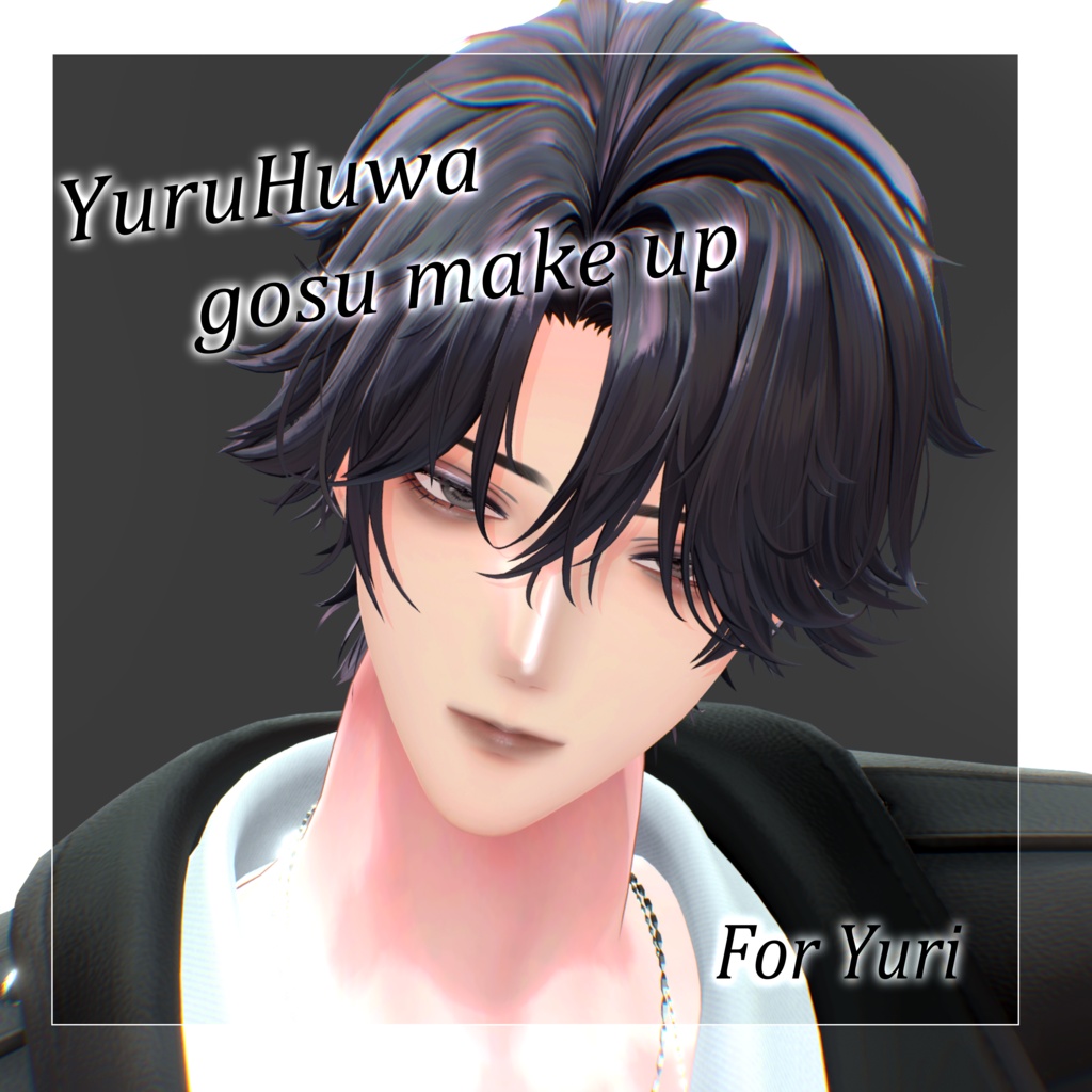 gosu make up For Yuri