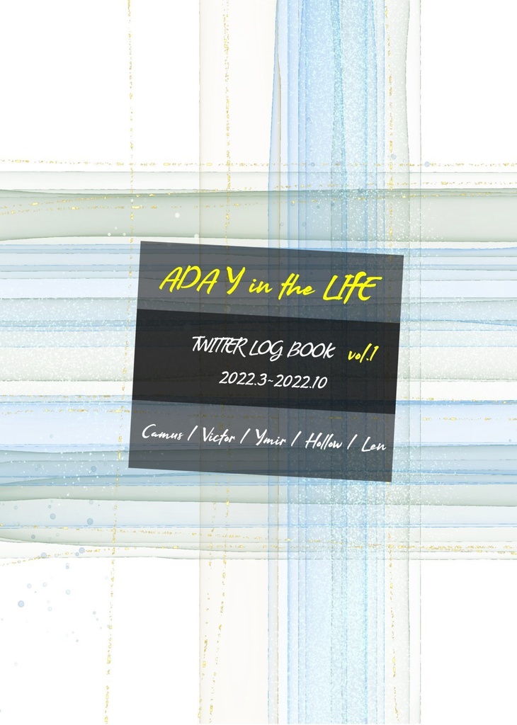 ADAY in the LIFE