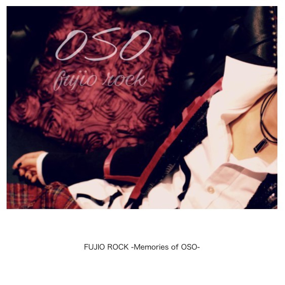 FUJIO ROCK - Memories of OSO -