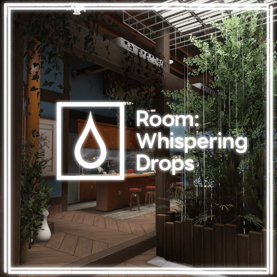 Room:Whispering Drops by Coquelicotz