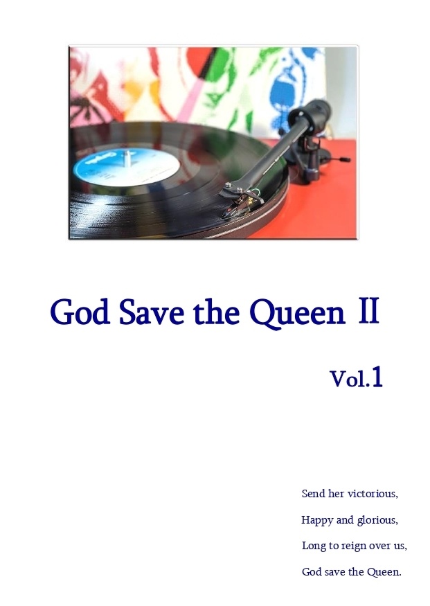 God Save the QueenⅡ