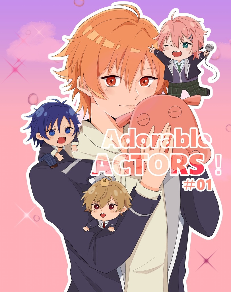 Adorable ACTORS！
