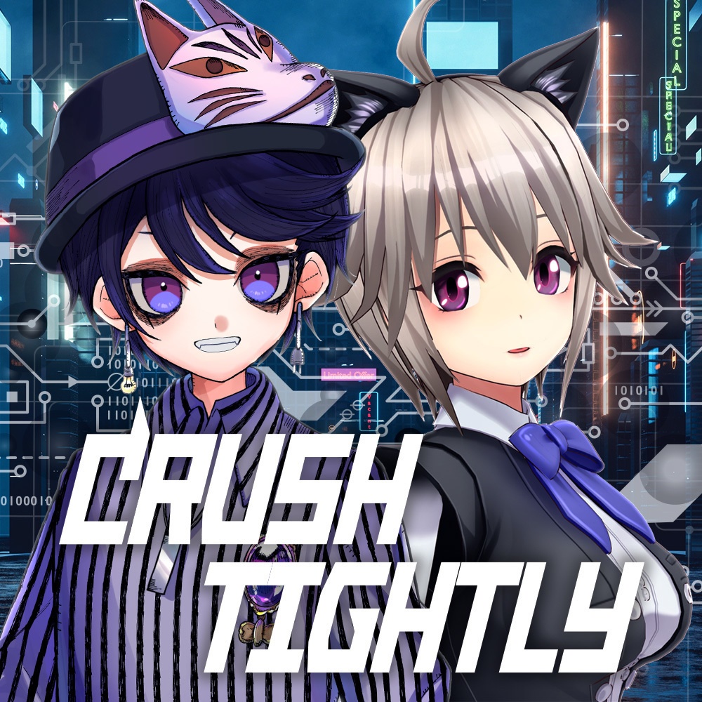 Crush Tightly やまみー×黒咲りん オリジナル曲