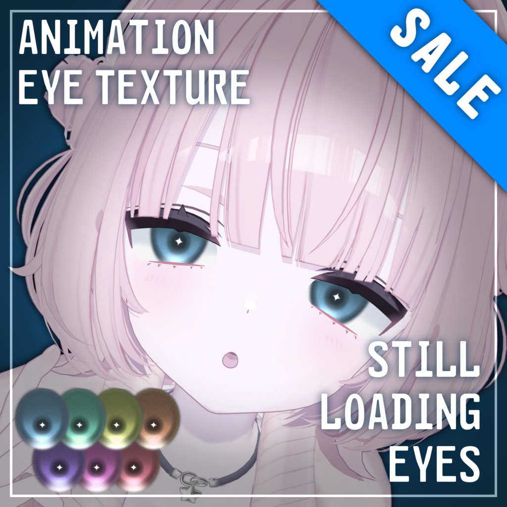 SALE中！【6アバター対応】Still Loading Eyes【Animation Eye Texture】