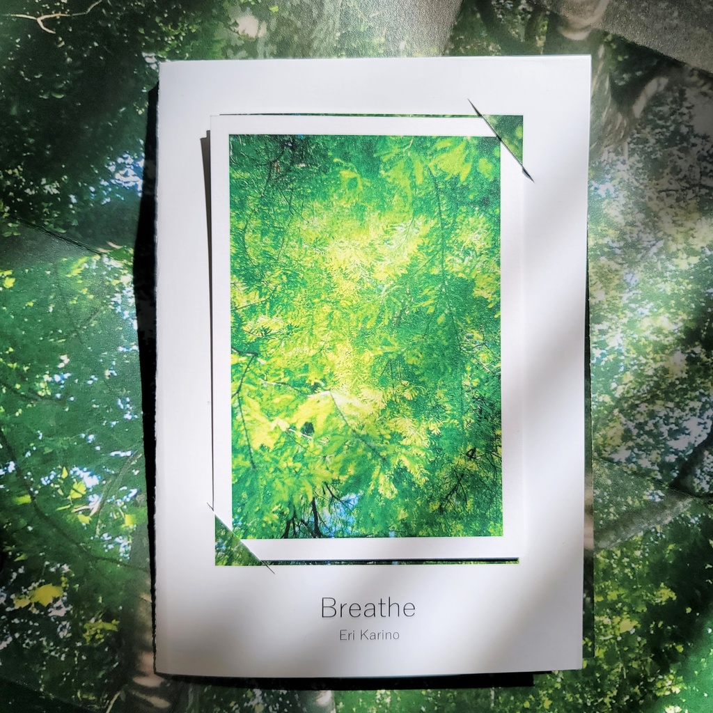 【Photo zine】Breathe