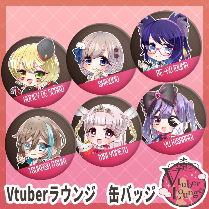 【Vtuberラウンジ2022第11弾】缶バッジ