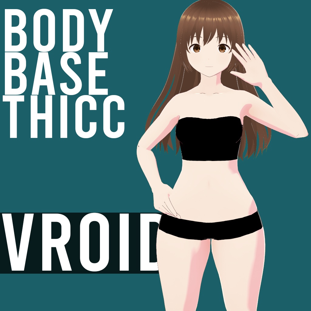 [Vroid] Thicc base model