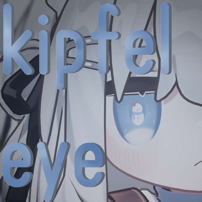 【キプフェル対応】snow eyetextuer
