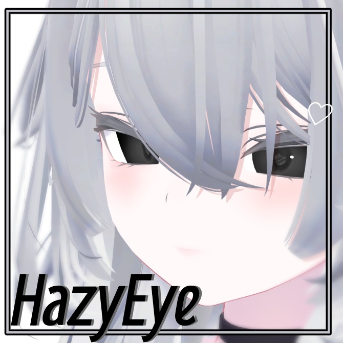 HazyEye【6アバター対応】