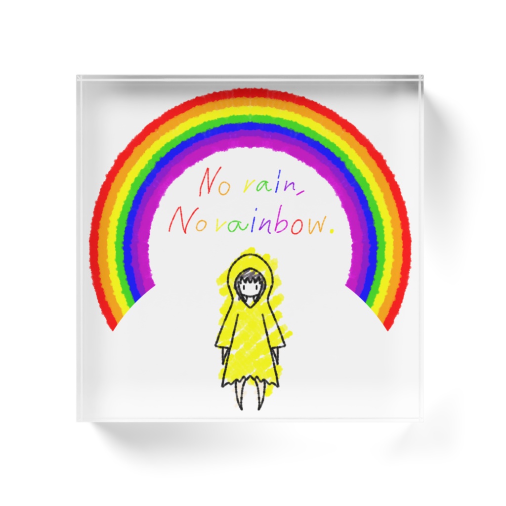 No Rain,No Rainbow.アクリルブロック