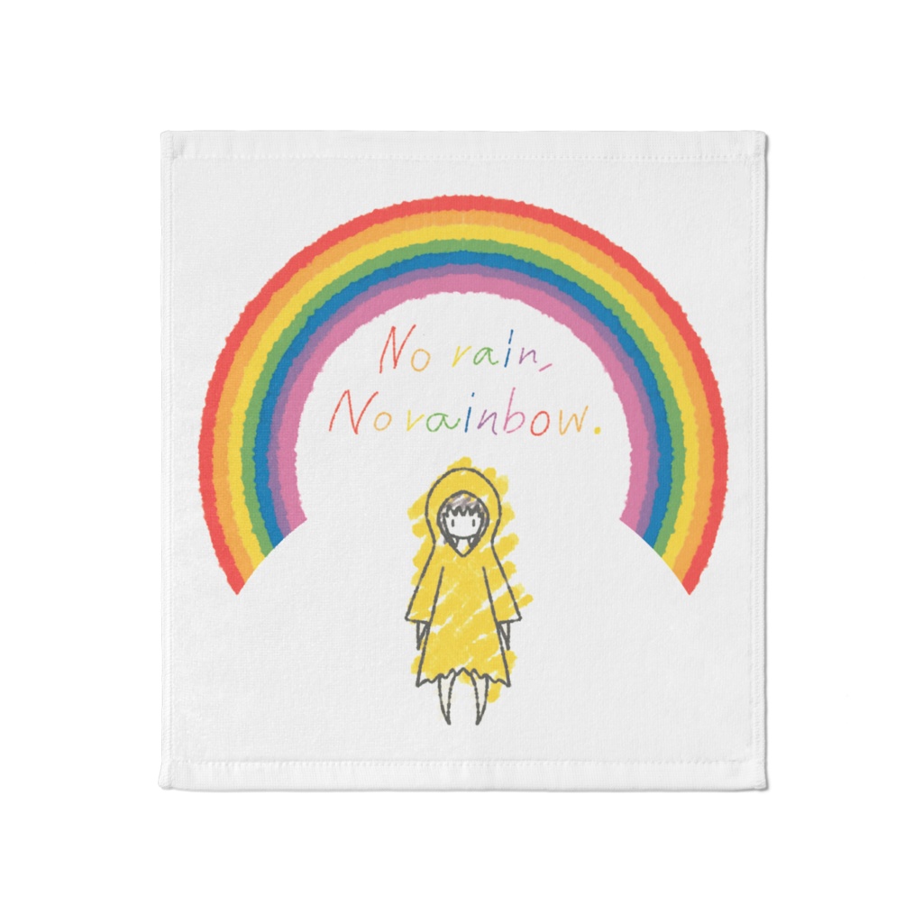 No Rain,No Rainbow.タオル