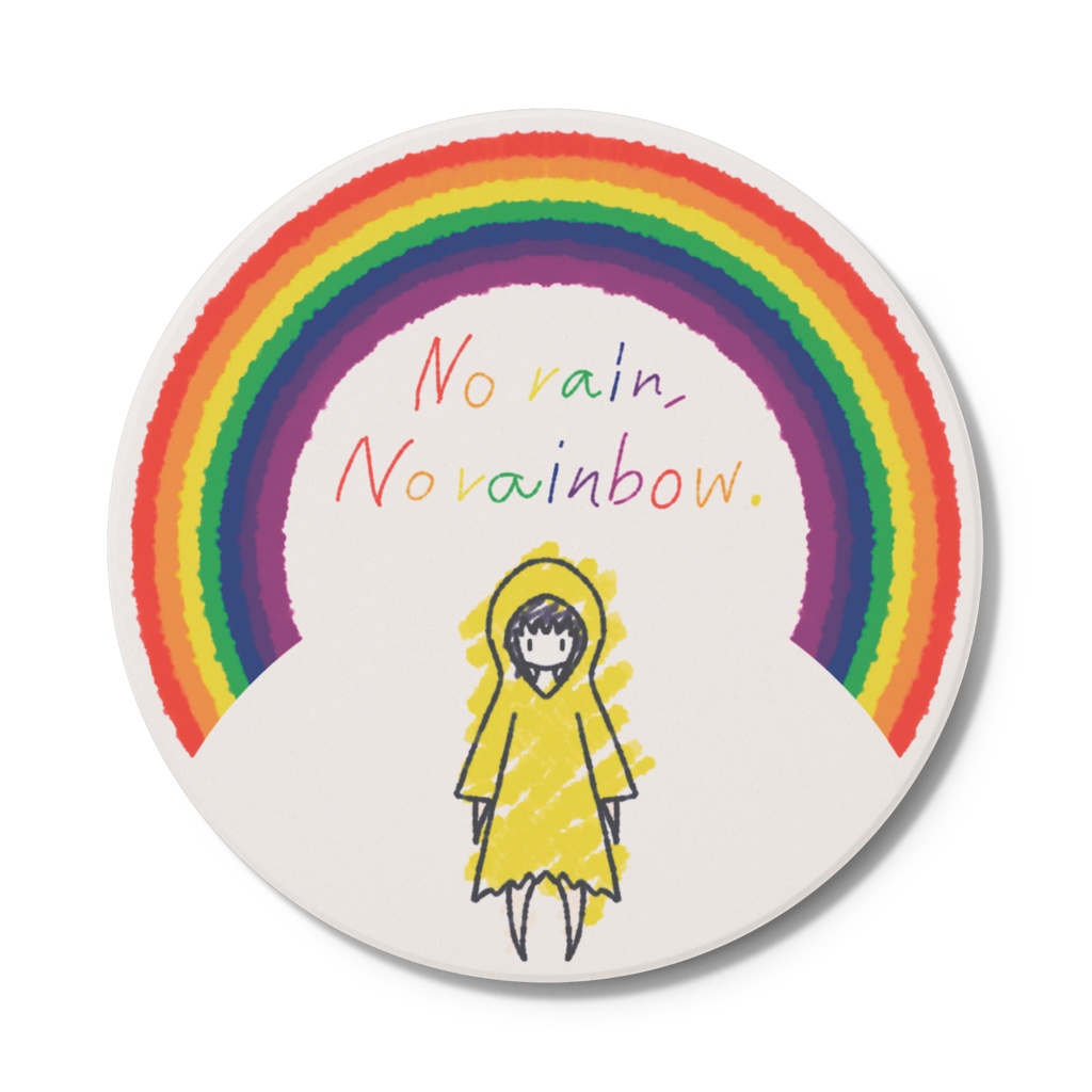 NoRainNoRainbow.コースター