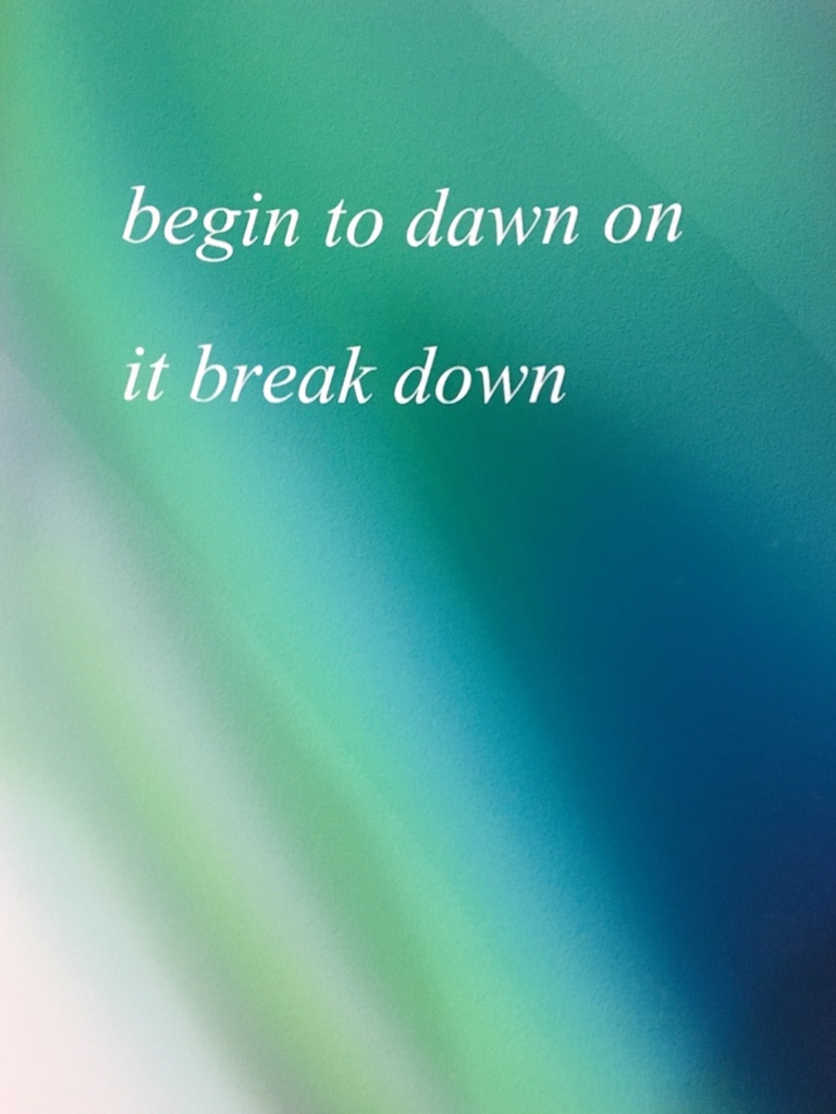 begin to dawn on it break down