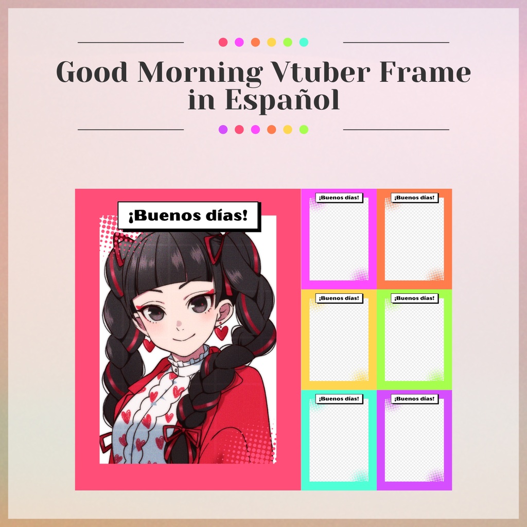 【FREE】Good Morning Vtuber Frame in Español
