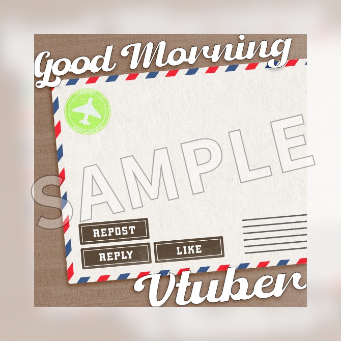 【フリー素材】おはようVtuber素材