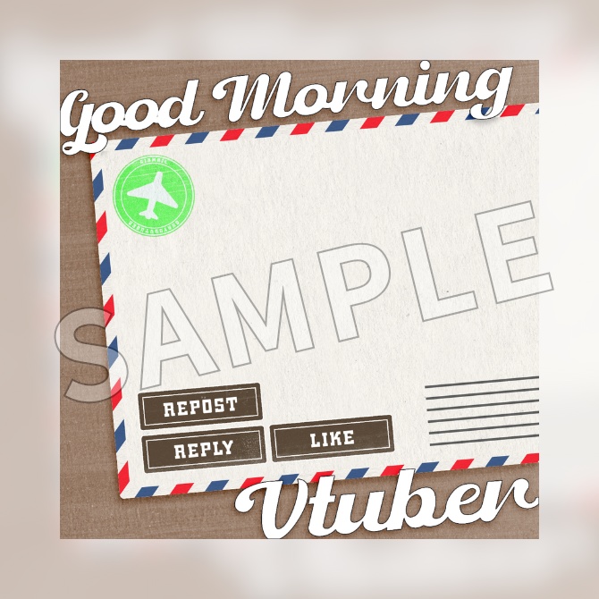 【フリー素材】おはようVtuber素材
