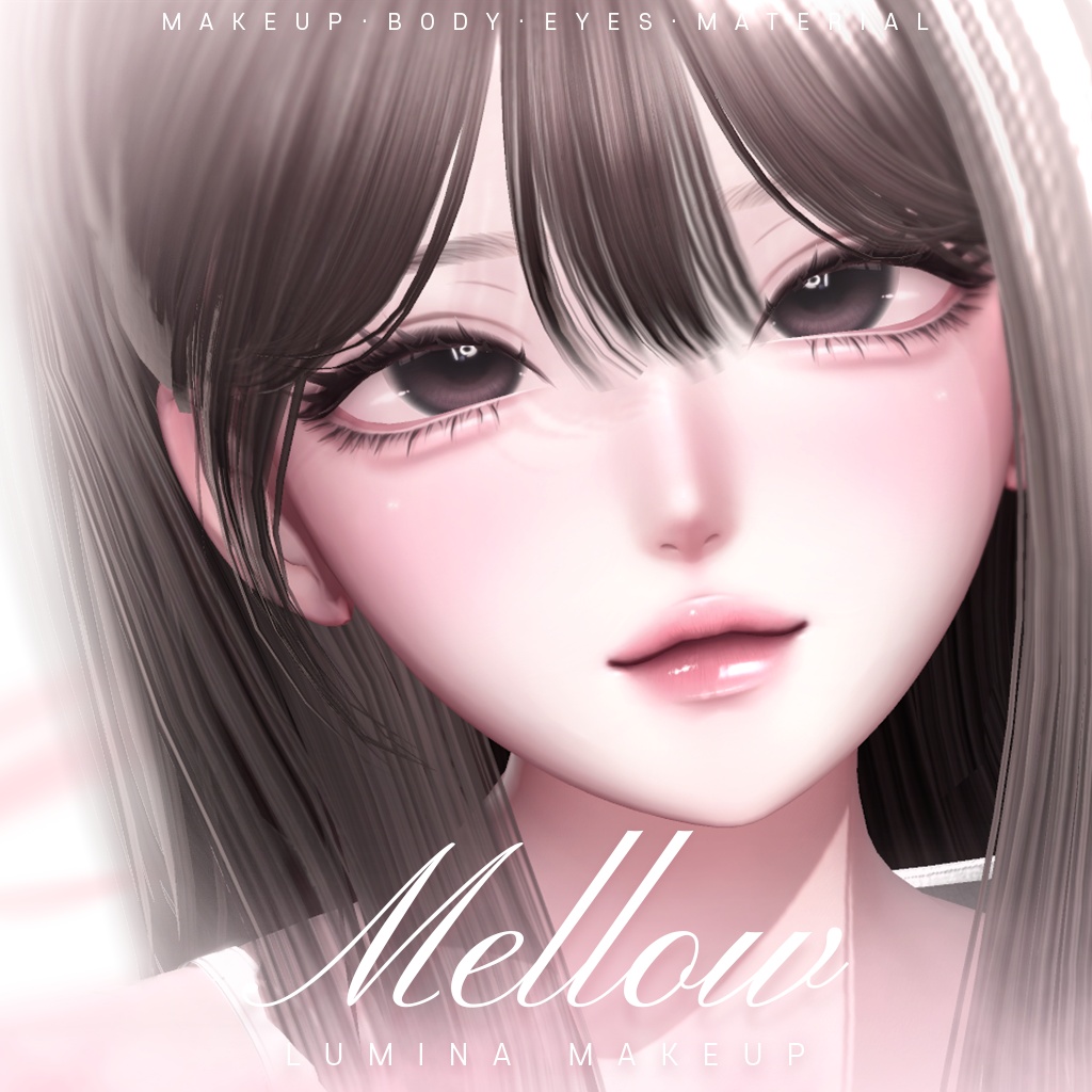  ꒰ルミナ -Lumina-꒱ Mellow Makeup + Body Texture + Material + blendshape ♡
