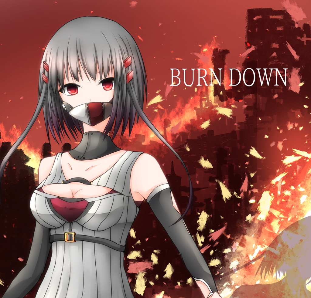 【オリジナル曲】BURN DOWN / 秦野トキア 【ダウンロード版】