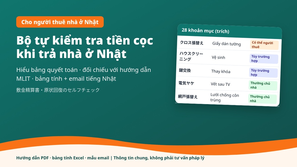 Bộ tự kiểm tra tiền cọc khi trả nhà ở Nhật – hiểu bảng quyết toán (shikikin seisansho), bảng tính Excel + mẫu email tiếng Nhật