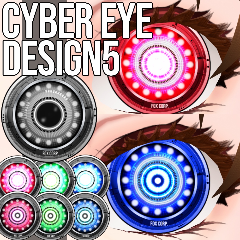 VRoid/VRC 色調変更可能 サイバーアイ タイプ5 瞳テクスチャ - Cyber Eyes Design 5