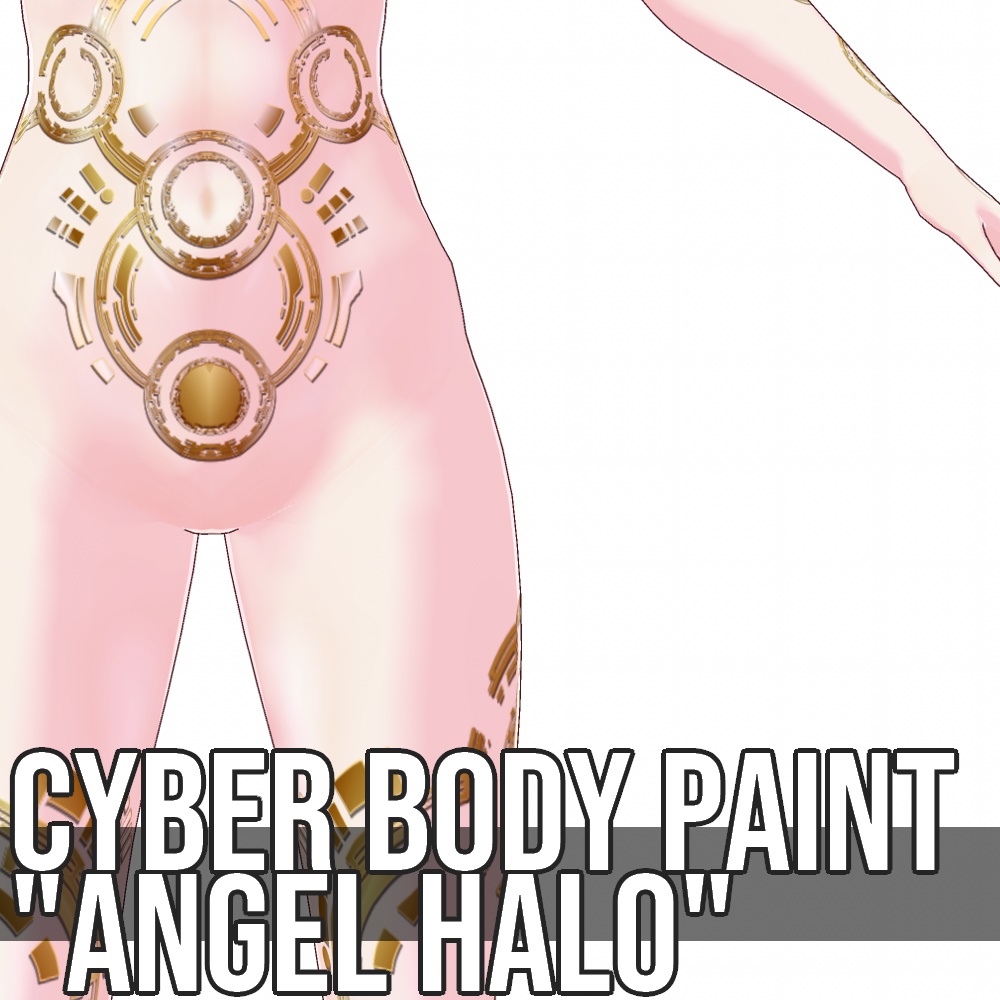 VRoid用 6色展開 サイバーデザイン ボディペイント "エンジェルヘイロー" - Cyber Body Paint "Angel Halo"
