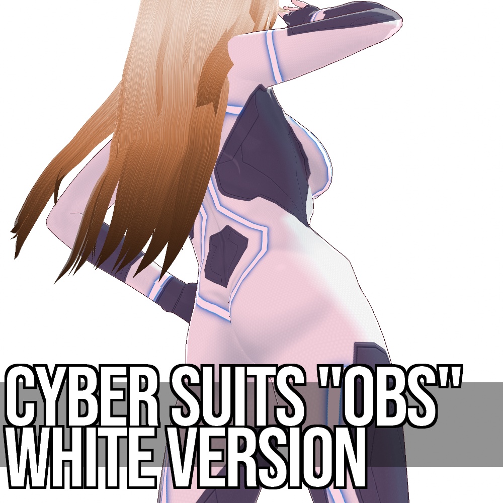 VRoid用 2種類収録 サイバースーツ "OBS" ホワイトバージョン - Cyber Suits "OBS" White Version