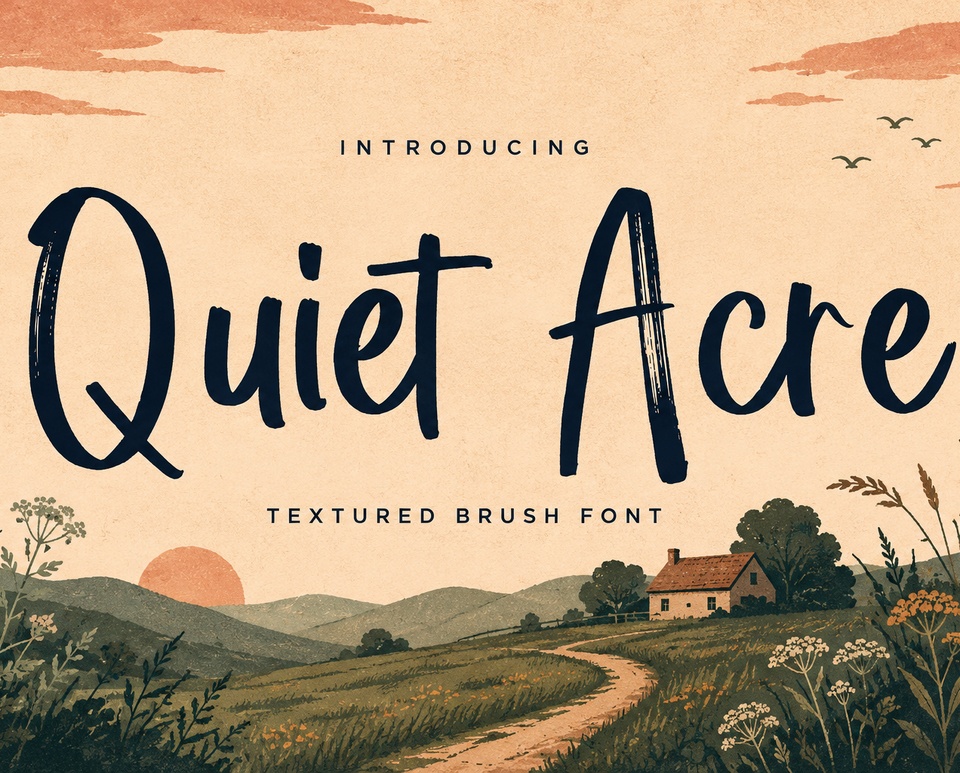 Quiet Acre — テクスチャードブラシディスプレイフォント