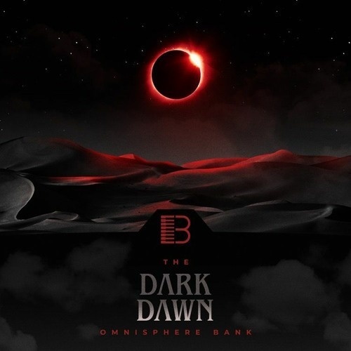 Brandon Chapa - Dark Dawn (Omnisphere Bank)
