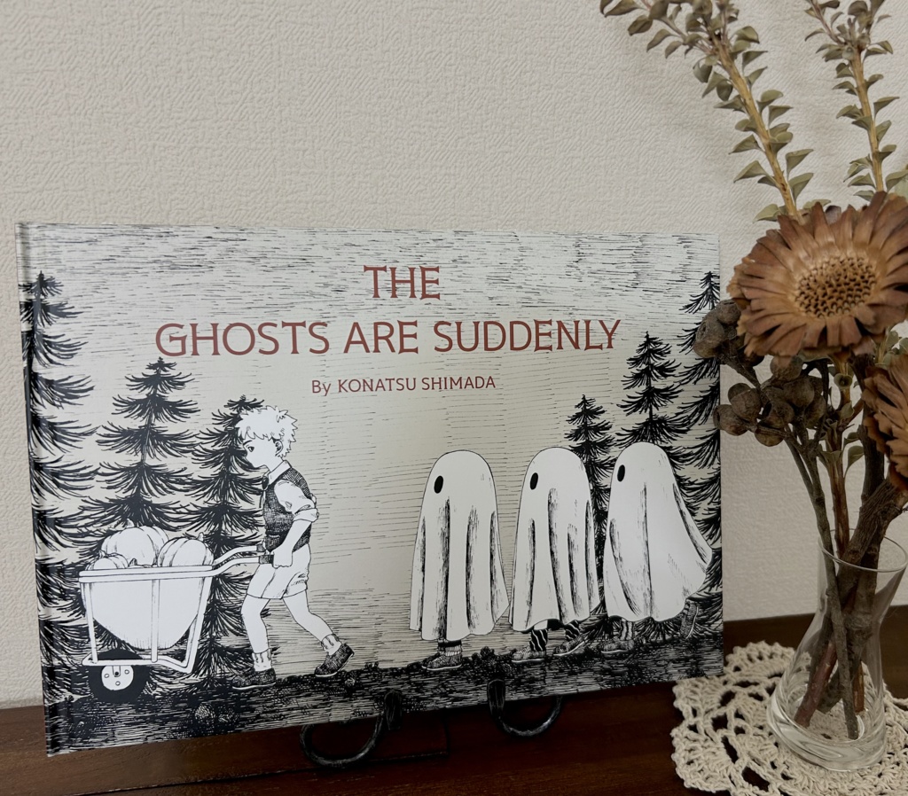 THE GHOSTS ARE SUDDENLY【絵本】